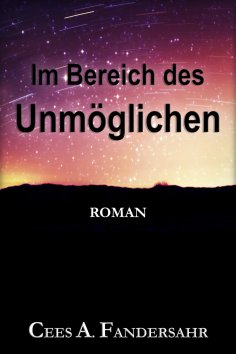 eBook: Im Bereich des Unmöglichen