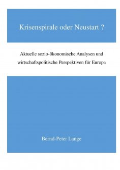 ebook: Krisenspirale oder Neustart?