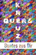 ebook: Kreuz & Quer