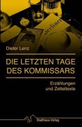 eBook: Die letzten Tage des Kommissars