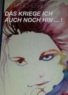 eBook: Das kriege ich auch noch hin