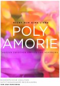 eBook: Polyamorie - Herzen zwischen Erfolg und Hoffnung