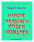 eBook: MANCHE MENSCHEN MÖGEN MONSTER
