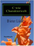 eBook: C wie Charakterwelt