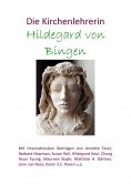 ebook: Die Kirchenlehrerin Hildegard von Bingen