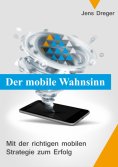 ebook: Der mobile Wahnsinn