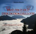 ebook: JAGD NACH DEN DRACHENMEDAILLONS