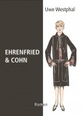 eBook: Ehrenfried & Cohn