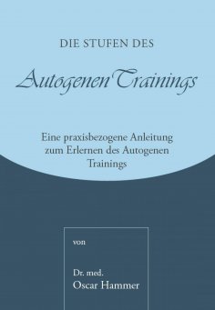 eBook: Die Stufen des Autogenen Trainings