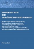 ebook: Anwendbares Recht beim grenzüberschreitenden Warenkauf