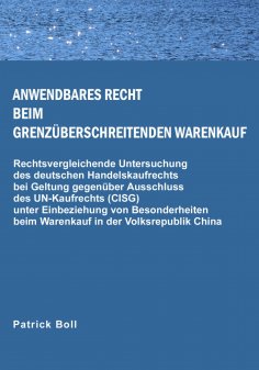 ebook: Anwendbares Recht beim grenzüberschreitenden Warenkauf