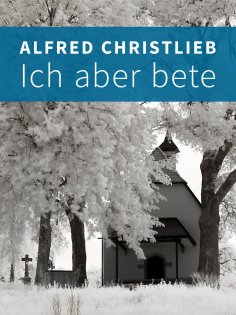 ebook: Ich aber bete