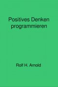 eBook: Positives Denken programmieren