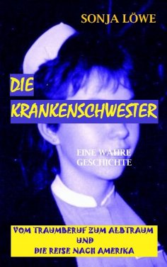 ebook: DIE KRANKENSCHWESTER