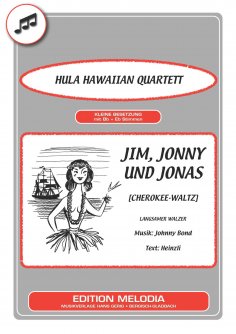 eBook: Jim, Jonny und Jonas [Cherokee-Waltz]