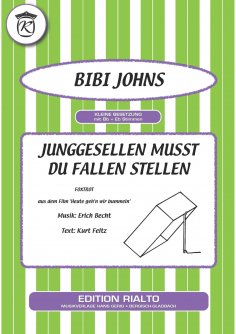 eBook: Junggesellen musst du Fallen stellen