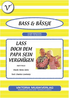 eBook: Lass doch dem Papa sein Vergnügen