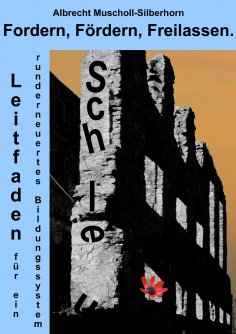 eBook: Fordern, Fördern, Freilassen.