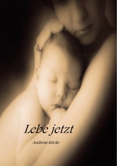 eBook: Lebe jetzt