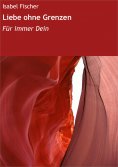 ebook: Liebe ohne Grenzen