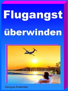 eBook: Flugangst überwinden