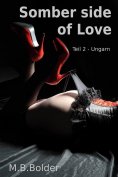 ebook: Somber Side of Love - Teil 2 Ungarn