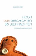 ebook: Noch drei Geschichten bis Weihnachten