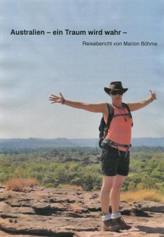 ebook: Australien - ein Traum wird wahr -