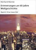 eBook: Erinnerungen an 60 Jahre Weltgeschichte