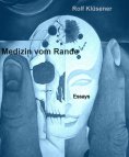 eBook: Medizin vom Rande gesehen