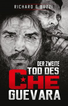 eBook: Der zweite Tod des Che Guevara