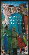 eBook: Aus dem Leben eines Liebhabers