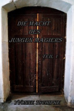 eBook: Die Macht des jungen Magiers