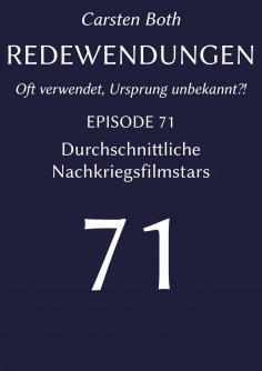 eBook: Redewendungen: Durchschnittliche Nachkriegsfilmstars