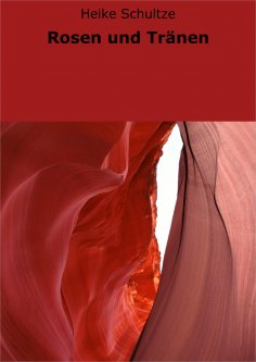 ebook: Rosen und Tränen