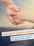 eBook: Deutschlands ungewisse Zukunft