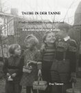 eBook: Taube in der Tanne