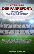 eBook: MSV Duisburg – Die Zebras – Von Tradition und Herzblut für den Fußball