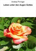 eBook: Leben unter den Augen Gottes