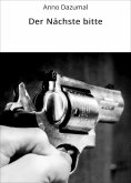 eBook: Der Nächste bitte