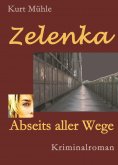 eBook: Zelenka - Trilogie Band 1