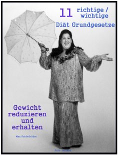 eBook: 11 richtige / wichtige Diät Grundgesetze