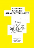 eBook: HIMBEER---JOGHURT---STRACCIATELLA---ZEIT