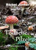 eBook: Tödliche Pilze!