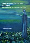 ebook: Und waren voll Trauer und Sehnsucht