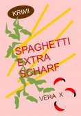 eBook: Spaghetti extra scharf