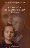 eBook: Küsse für Butzemännchen