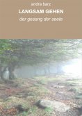 eBook: LANGSAM GEHEN