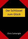 ebook: Der Schlüssel zum Glück