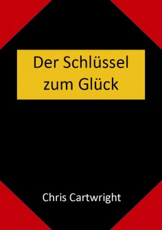 ebook: Der Schlüssel zum Glück